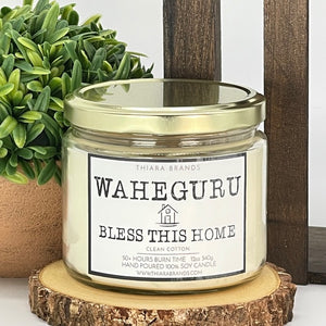 Waheguru Bless This Home